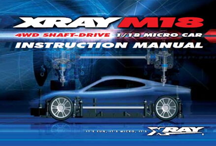 INSTRUCTION MANUAL FOR XRAY M18