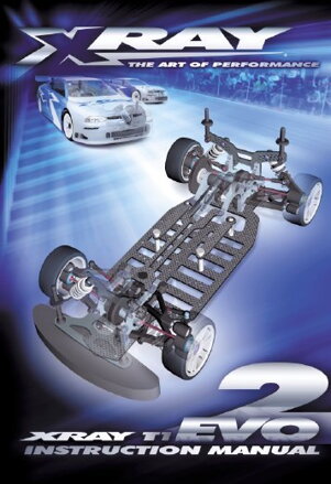 INSTRUCTION MANUAL FOR XRAY T1 EVO2